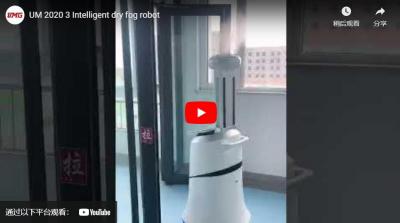 UM-2020-3 Robot intelligent à brouillard sec
    robot